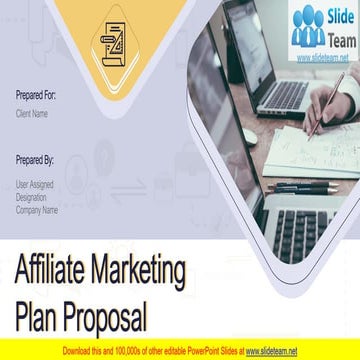 Affiliate Marketing Plan Proposal PowerPoint Presentation Slides