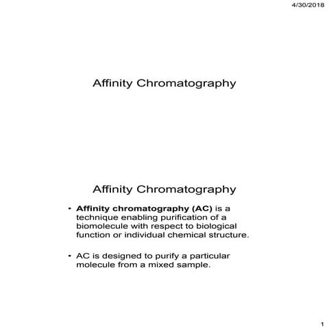 Affinity chromatography and gel filteration