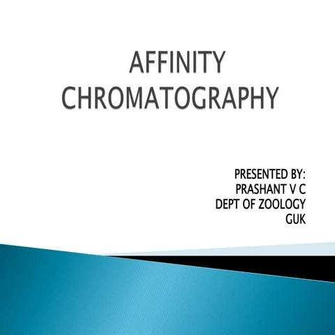 AFFINITY CHROMATOGRAPHY J.pptx
