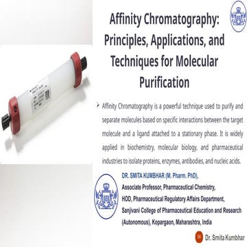 Affinity Chromatography Principles, Applications, and Techniques for Molecula...