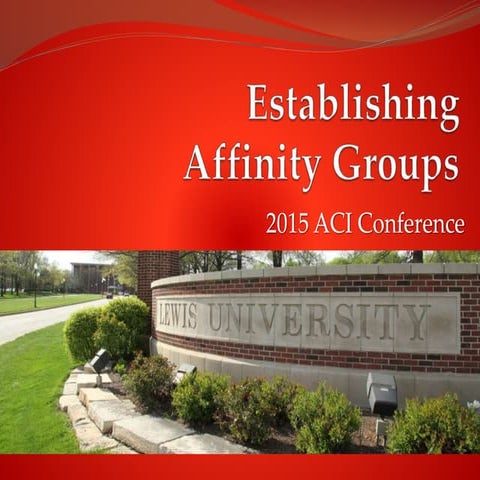 Establishing Affinity Groups