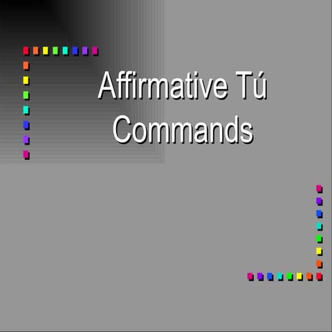 Affirmative tu-commands