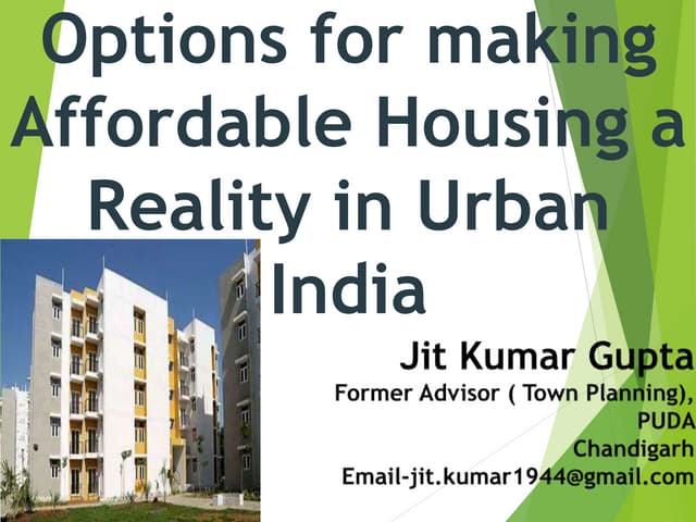 Affordable Housing in India - A Myth or Reality