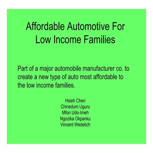 Affordable automobile for low income families 