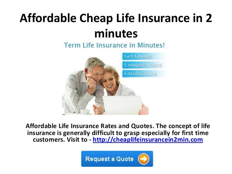 Affordable cheap life insurance in 2 minutes