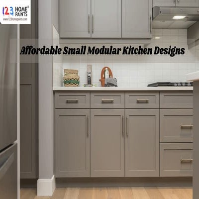123 Home Paints: Affordable Small Modular Kitchen Designs | PPT