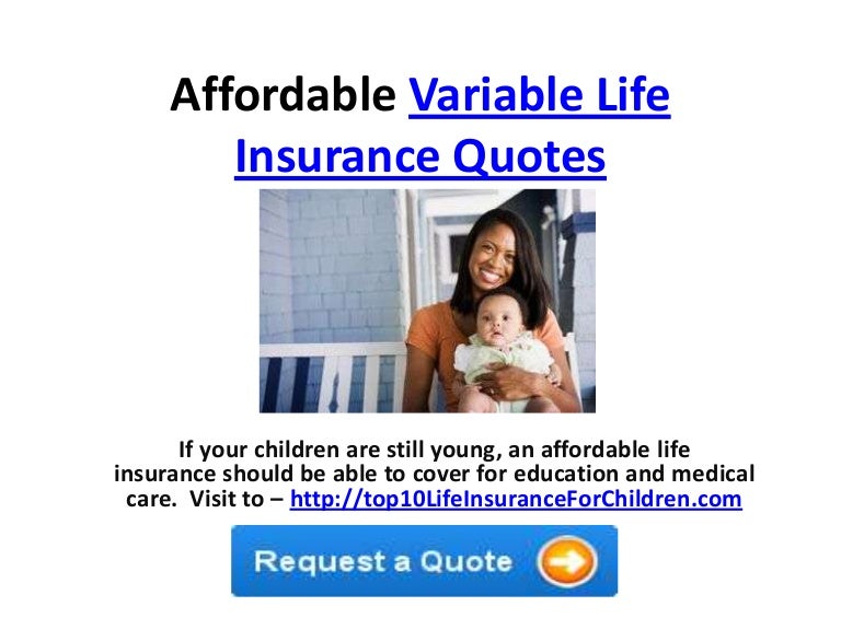 Affordable Variable Life Insurance Quotes Delectable Variable Life Insurance Quote Affordable Variable Life Insurance Quotes Delectable Variable Life Insurance Quote