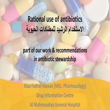 Rational use of antibiotics, part of our work & recommendations in antibiotic...