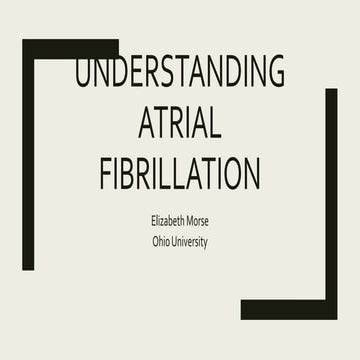 Atrial fibrillation (arrhythmia) | PPTX