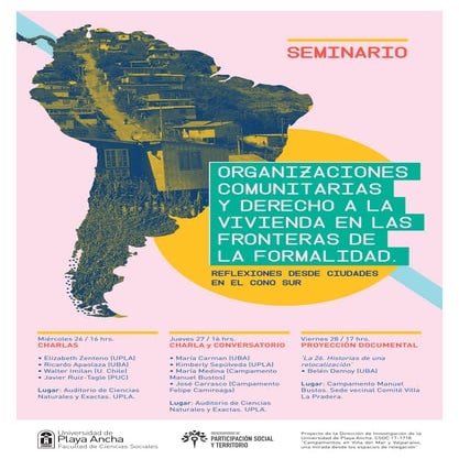  Seminario "Organizaciones comunitarias y derecho a la vivienda en las fronteras de la formalidad. Reflexiones desde ciudades en el cono sur" - Valparaíso 2018