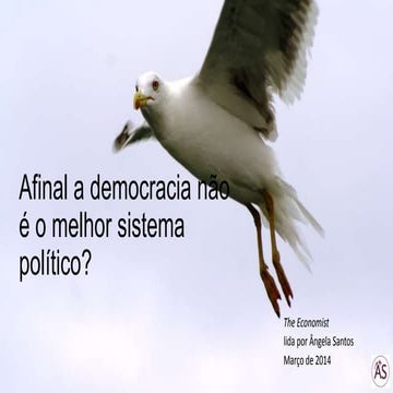 Afinal a democracia não é o melhor sistema político?
