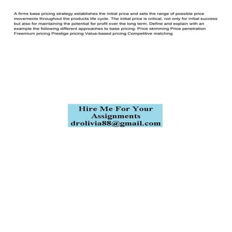 A firms base pricing strategy establishes the initial price.pdf