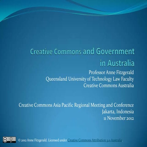 Creative Commons use by Government in Australia 2012