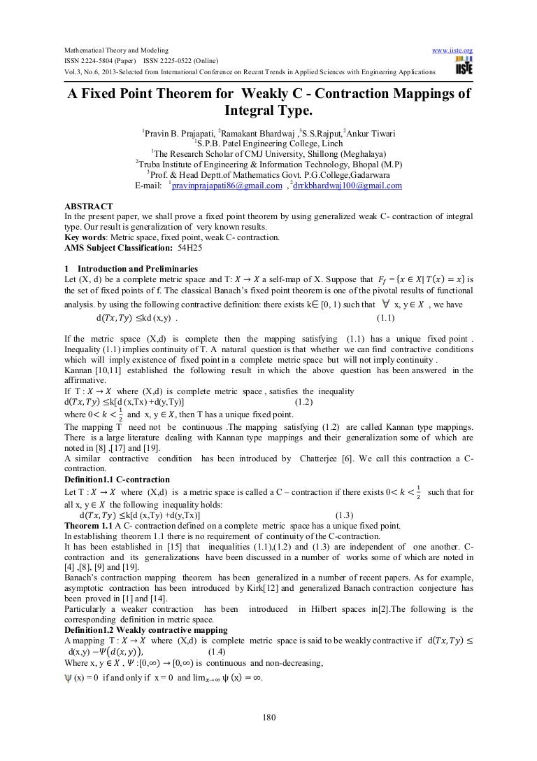 A Fixed Point Theorem For Weakly C Contraction Mappings Of Integra