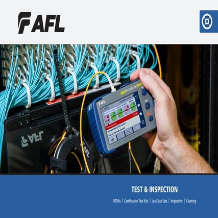 AFL Fiber Optic Test and Inspection Solutions 2017