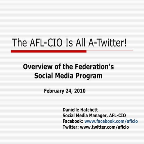 Aflcio Socialmediaoverview 012710