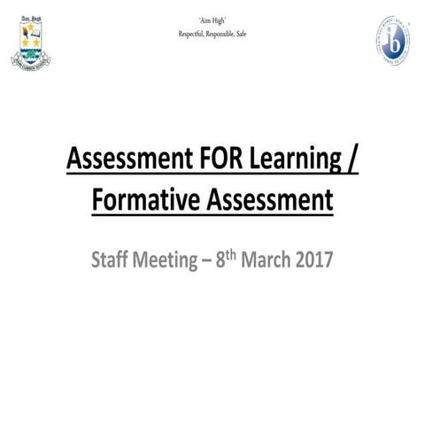 Assessment For Learning - Formative Assessment