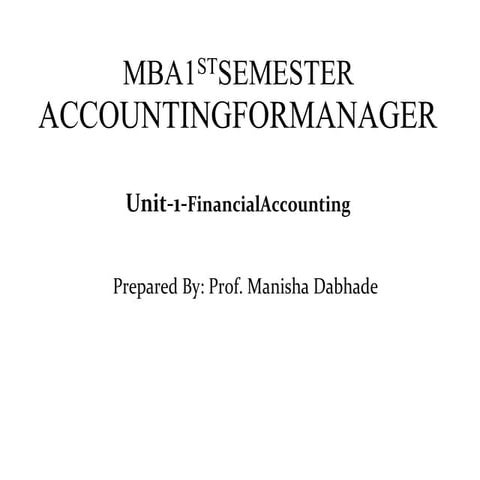 Accounting For Managers -Unit-Ist notes   t notes