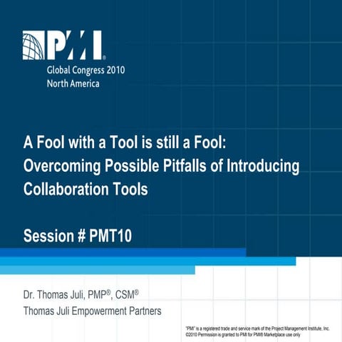 A Fool With a Tool : Overcoming Possible Pitfalls of Introducing Collabo…