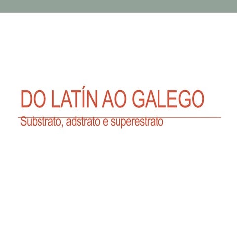 A formacion do galego