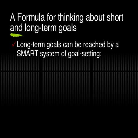 A Formula For Goal Setting