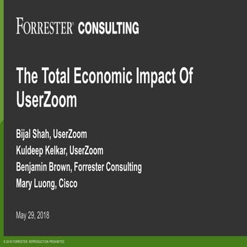 A Forrester Study: The Total Economic Impact™ Of UserZoom