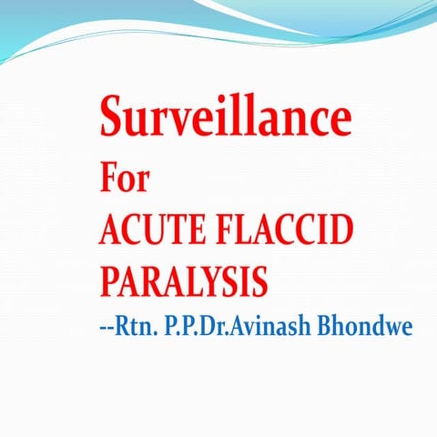 AFP Surveillance to End Polio