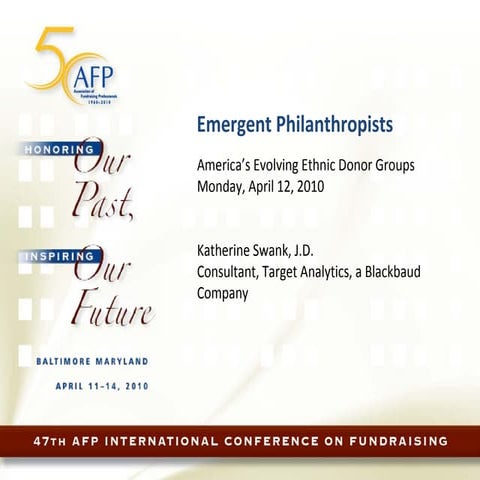 Emergent Philanthropists - America’s Evolving Ethnic Donor Groups
