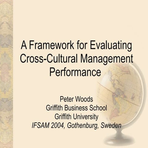 A Framework For Evaluating Cross Cultural Management