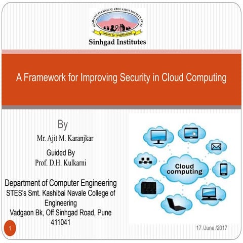 A framework for improving security in cloud computing