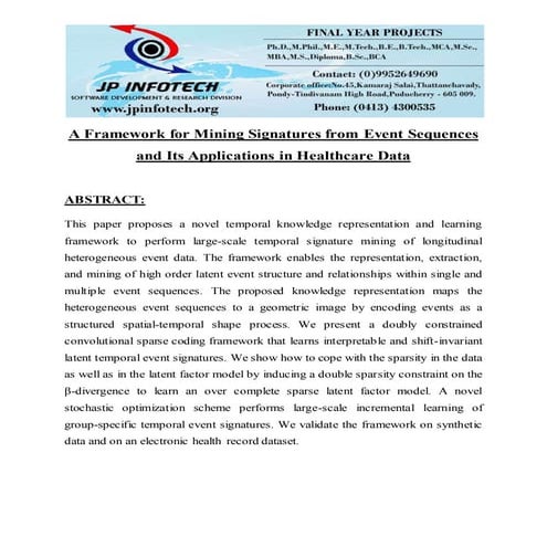 A framework for mining signatures from event sequences and its applications i...