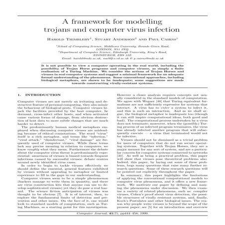 A framework for modelling trojans and computer virus infection