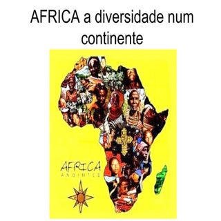 Africa a diversidade num continente...