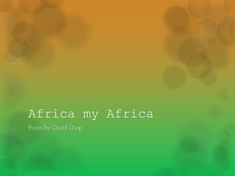 Africa my africa poem