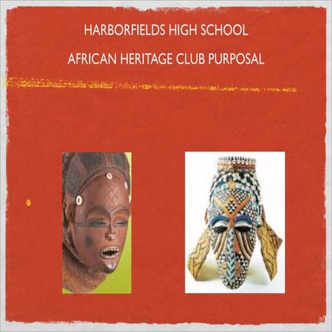 African Heritage Club Presentation | PDF