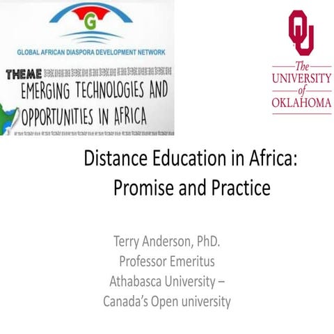 Distance Education- Emerging Technologies and Opportunities in Africa