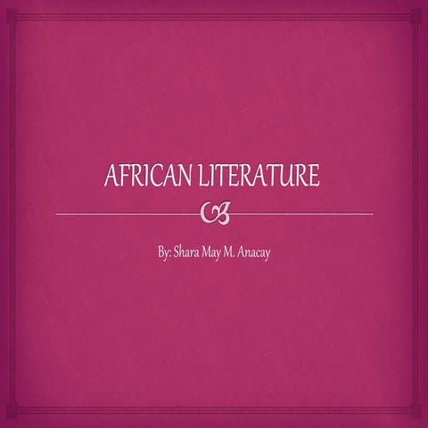 African literature ppt