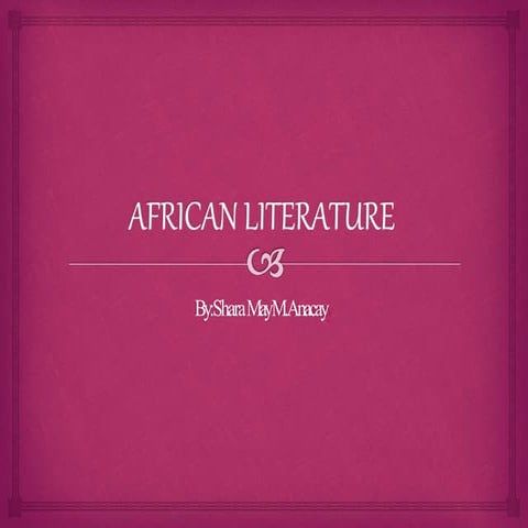 African Literature.pptx
