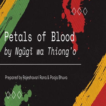 Petals of Blood by Ngugi wa Thiong'o_African Literature.pptx
