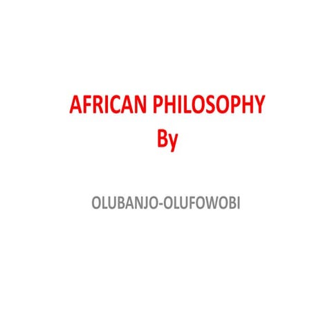 AFRICAN PHILOSOPHY.pptx