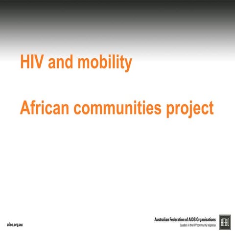 HIV and mobility: AFAO's African communities project
