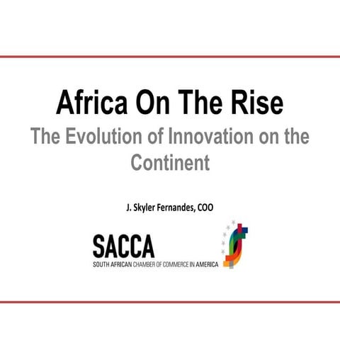 Africa on the Rise - The Evolution of Innovation on the Continent