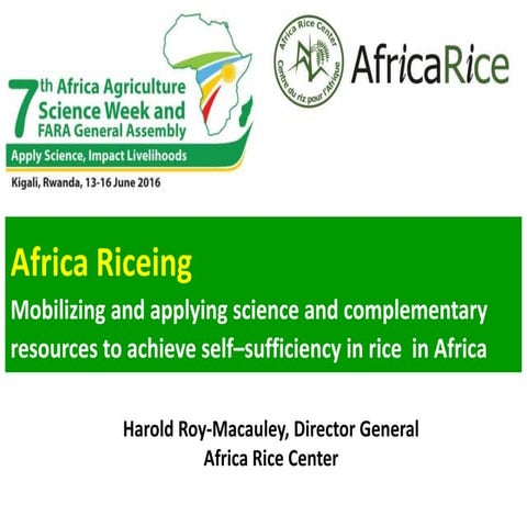 Africa Riceing : Mobilizing and applying science and complementary resources ...