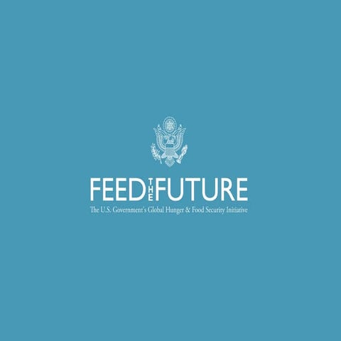 Feed the Future & the New Alliance for Food Security and Nutrition