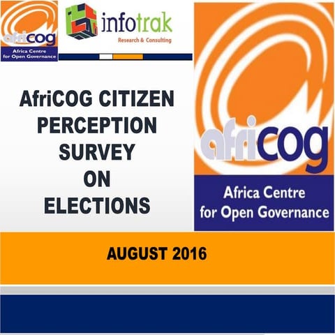 AfriCOG Citizen Perception Survey on Elections