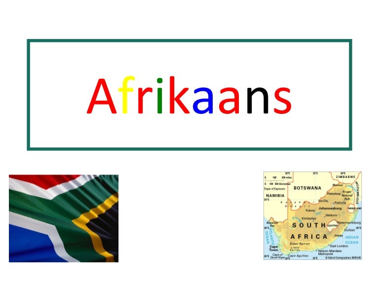Afrikaans Lesson Afrikaans Lesson