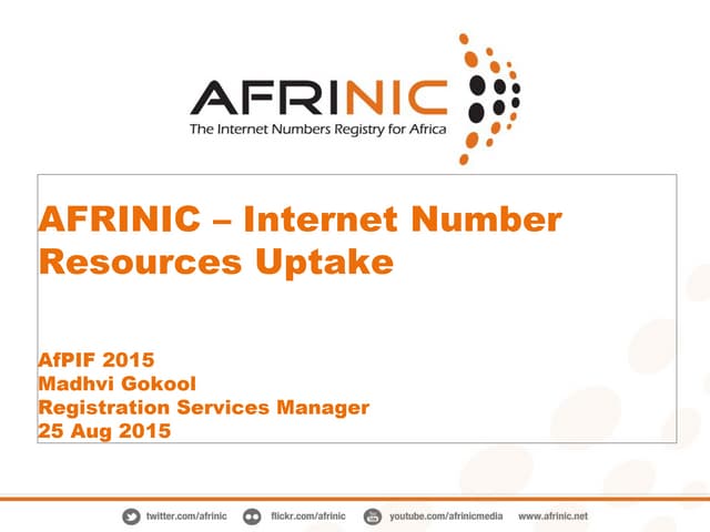 AFRINIC - Internet Number Resources Uptake