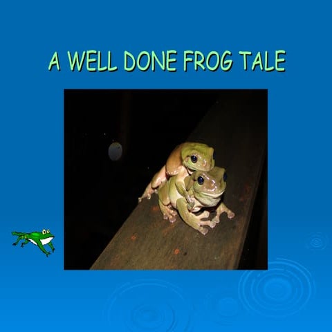 The Changing Frog! | PPT