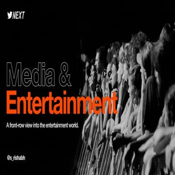 A front row view of the entertainment world | PPT