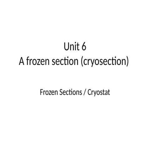 Frozen section ((cryosection)Histopathology and cytology Medical Laboratory 3...
